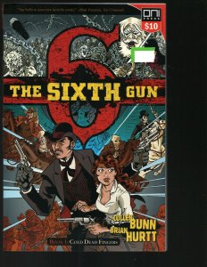 The Sixth Gun Vol. # 1 Cold Dead Fingers Oni Press Comic Book TPB Graphic J402