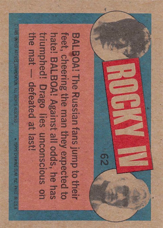 1985 Topps Rocky IV #62 Rockys Up Dragos Down! > Balboa > Sylvester Stallone