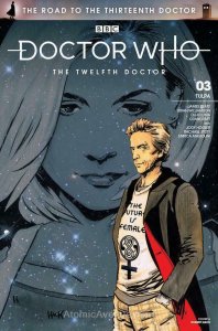 Doctor Who: The Road to the Thirteenth Doctor #3A VF/NM; Titan | save on shippin 