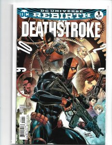 DEATHSTROKE # 1 * DC UNIVERSE REBIRTH * NEAR MINT  nw87