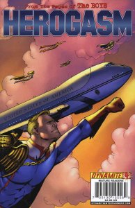 Boys, The: Herogasm #4 VF ; Dynamite | Garth Ennis