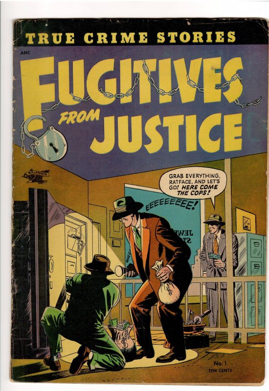 FUGITIVES FROM JUSTICE #1  (1952 ST JOHN).VG 1trsp.Gene Colan art