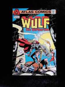 Wulf the Barbarian #1  ATLAS Comics 1975 VF+