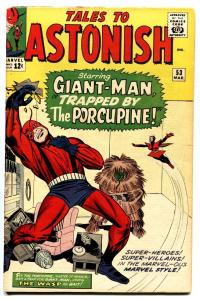 TALES TO ASTONISH #53-comic book 1964-GIANT-MAN-KIRBY--SILVER AGE-MARVEL FN