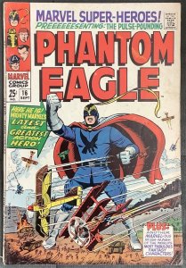 Marvel Super-Heroes #16 (1968, Marvel) 1st App. & Origin of Phantom Eagle. VG/FN