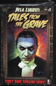 Bela Lugosi's Tales From The Grave #1 (2010)