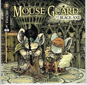 Mouse Guard: The Black Axe #6 (2013)