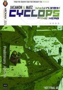 Cyclops (Archaia) #4 FN ; Archaia | Matz Luc Jacamon