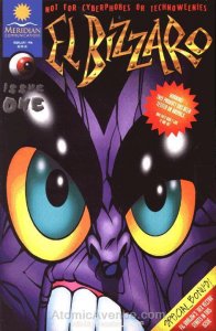 Bizzaro, El (Meridian) #1 VF/NM ; Meridian