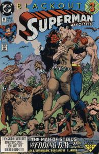 Superman: The Man of Steel #6 VF ; DC | Louise Simonson Blackout 3 Kiss Cover