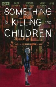 SOMETHING IS KILLING THE CHILDREN #16 WERTHER DELL'EDERA COVER IMAGE COMICS.