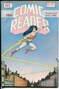 Comic Reader #218 1984-Wonder Woman-loaded with comic book info-Spiderman-VG-