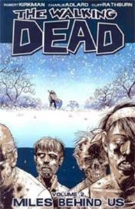 Walking Dead Tp Vol 02 Miles Behind Us Image Comics Softcover