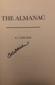 The almanac, signed by Stricker, 2019, dystopian novel paperback