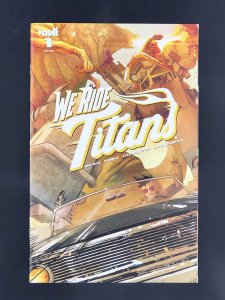 We Ride Titans #1 (2022)