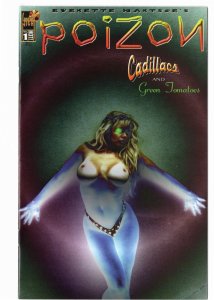 Poizon: Cadillacs and Green Tomatoes #1 Hot! Variant (1997)