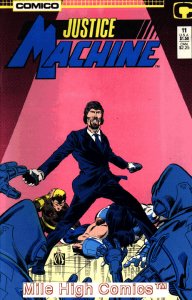 JUSTICE MACHINE (1987 Series) #11 Near Mint Comics Book