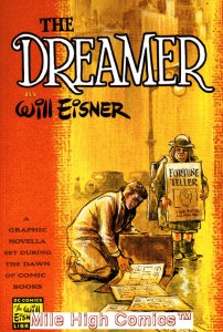 WILL EISNER: THE DREAMER GN (2000 Series) #1 Near Mint