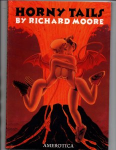 Horny Tails Graphic Novel - Richard Moore - Amerotica - 2001 - NEW