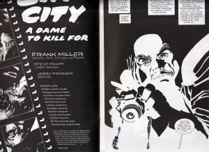 Frank Miller’s Sin City – A Dame to Kill For # 1  Adapted by hit movie, SC 2