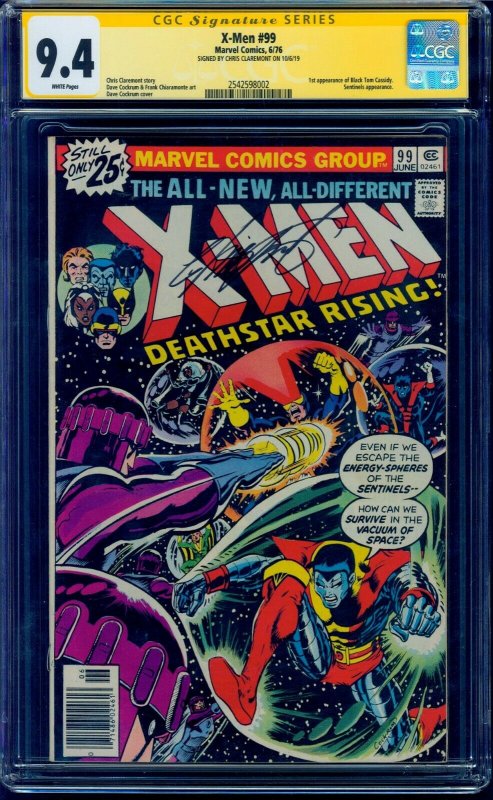 X-Men #99 CGC 9.4 SS WHITE Pgs 1st Black Tom Cassidy Signed by Chris Claremont!