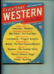 CRACK SHOT WESTERN-#1-OCT 1939-WESTERN-PULP-SOUTHERN STATES PEDIGREE-vg