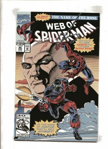 WEB OF SPIDER-MAN #89 (9.0) A ROSE BY ANY OTHER NAME!! 1992