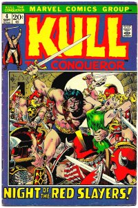 KULL THE CONQUEROR #4, 5, 6 (1972) 7.5 VF- Gerry Conway and M & J Severin!