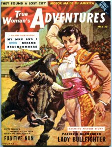 True Woman's Adventures Magazine May 1956- Bull Fighting cover FN-