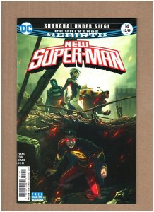 New Super-man #14 DC Rebirth 2017 Chinese Superman NM- 9.2