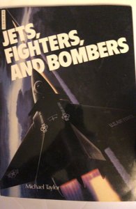 Jets, fighters and bombers Taylor see all my military books and comics