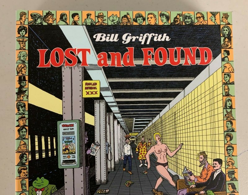 Bill Griffith Lost and Found: Comics 1969-2003 Paperback 