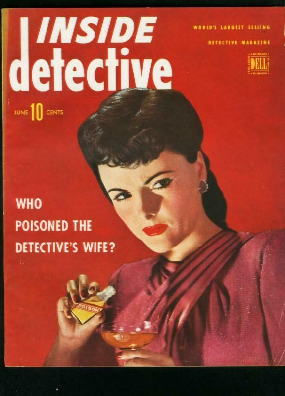 INSIDE DETECTIVE JUNE 1945-POISON COVER-TRUE CRIME- FN