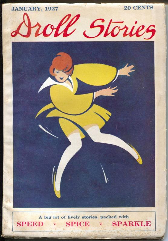 Droll Stories 1/1927-dance craze-speed-spice-sparkle-Peggy Gaddis-pulp-FN-