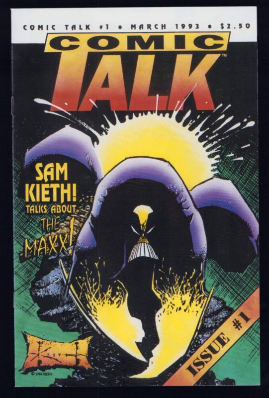 Comic Talk #1 - Sam Kieth Int. + The Maxx 1st Front Facing Cover. (8/8.5) 1993