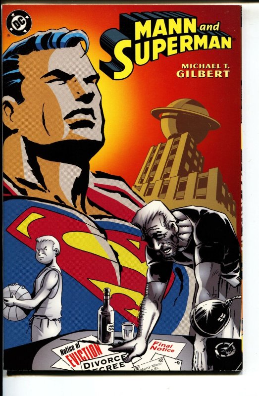 Mann and Superman-Michael T. Gilbert-Paperback