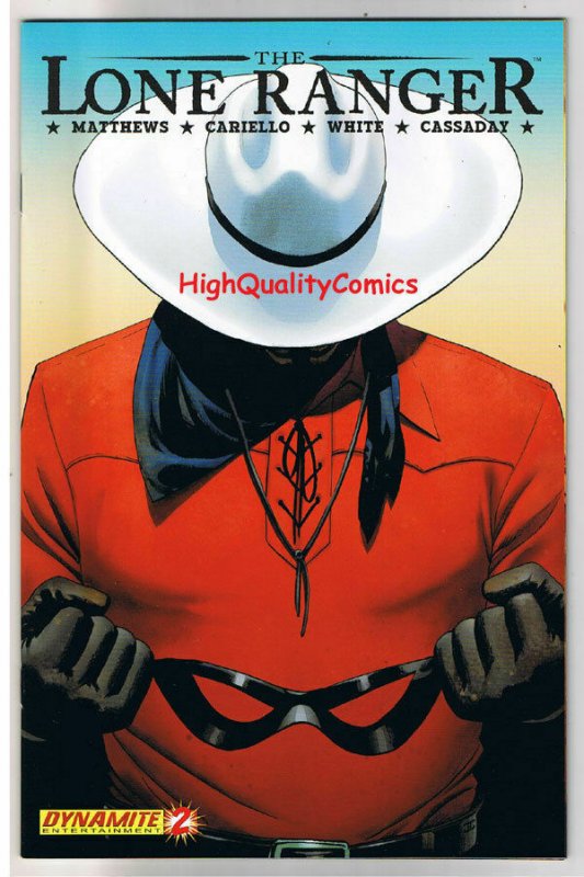 LONE RANGER #2, NM+, Western, Texas Ranger, Tonto, 2006, more in store, A