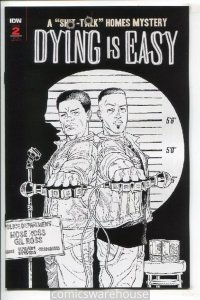 DYING IS EASY (2019 IDW) #2 VARIANT 1:10 B&W RODRIGUEZ NM F02072