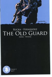 The Old Guard 3  9.0 (our highest grade)  Rucka Fernandez