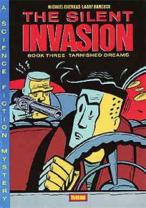 Silent Invasion, The TPB #3 VG ; NBM | low grade comic Tarnished Dreams