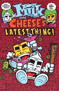 Milk & Cheese #7 FN Slave Labor - save on shipping - details inside