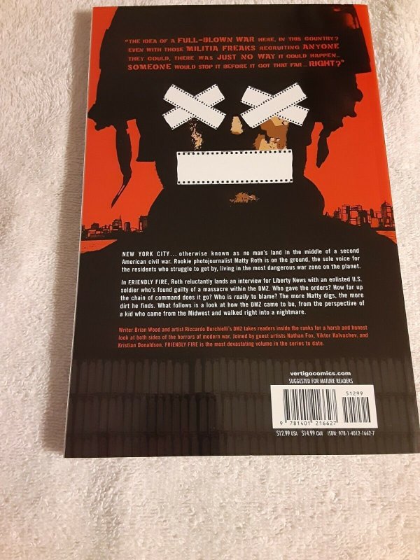 DMZ Volume 4 : Friendly Fire Written by Brian Wood