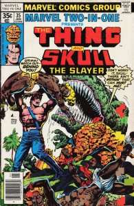 Marvel Two-in-One #35 (1978) Skull the Slayer