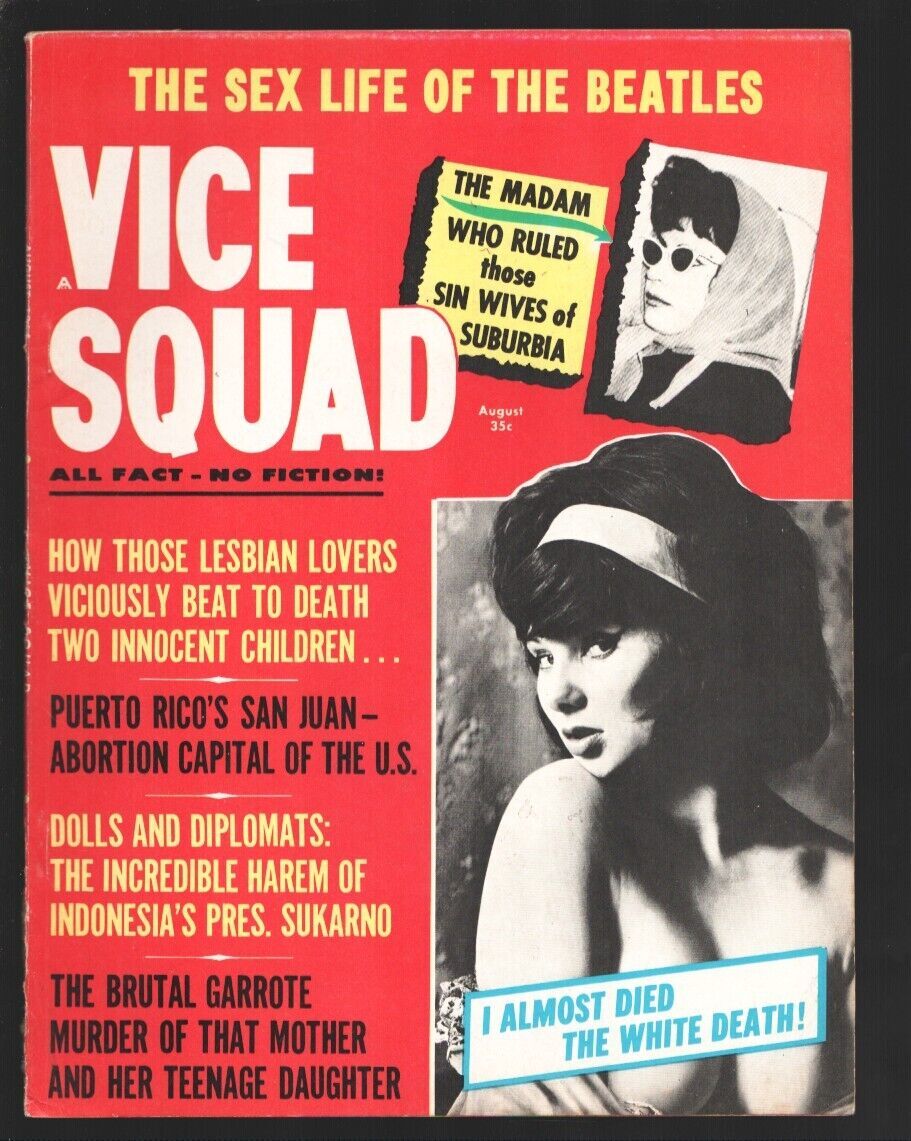 Vice Squad 8/1964-Sex Life of the Beatles with photos-Puerto Rico Abortion Mi..