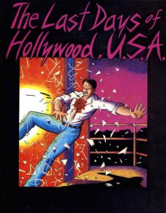 Last Days of Hollywood, U.S.A. #4 VF/NM; Morgan | save on shipping - details ins 