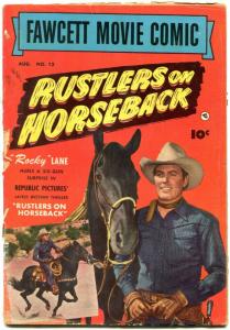 Fawcett Movie Comic #12 1951- Rustler son Horseback- Rocky Lane G+
