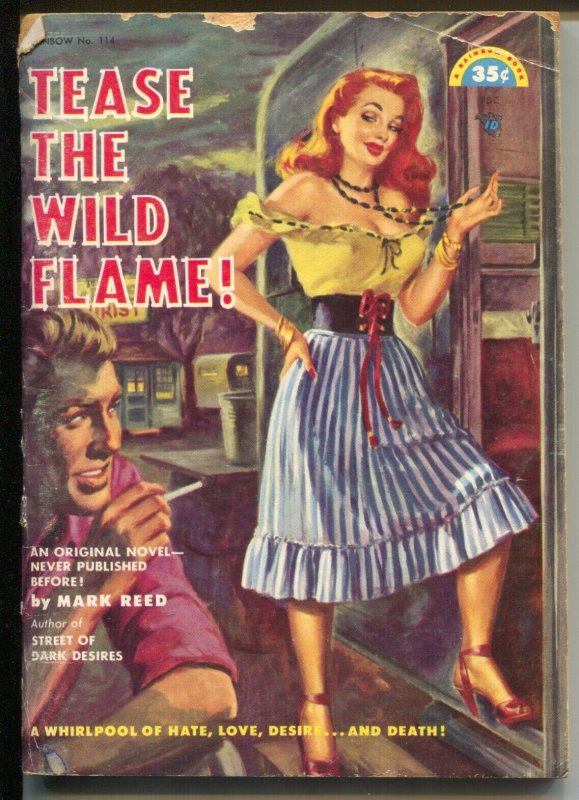 Rainbow Book #114 1952-Tease The Wild Flame-spicy-GGA-pulp-G/VG