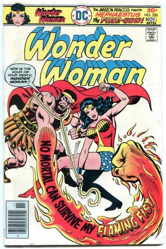 WONDER WOMAN #226 1976-WW vs. THE FIRE-GOD-DC BRONZE AGE-fn/vf FN/VF