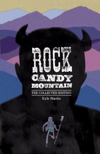 Rock Candy Mountain Complete Tp (mr) Image Comics Comic Book