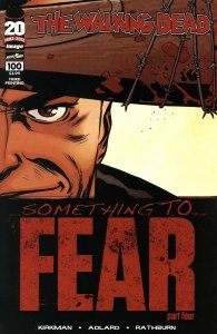 Walking Dead, The (Image) #100 (3rd) VF/NM ; Image | Skybound Robert Kirkman Neg